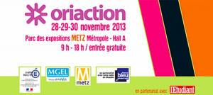 Oriaction 2013 – Metz les 28, 29 et 30 novembre 2013