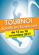 Tournoi Sports en Sciences – Vandœuvre – 13 au 18 novembre 2017